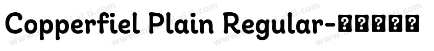 Copperfiel Plain Regular字体转换